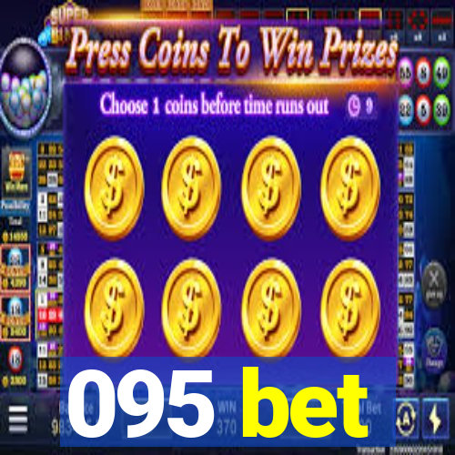 095 bet